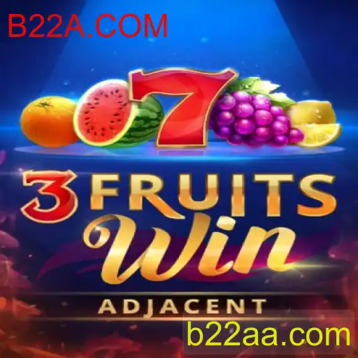 Descubra o Mundo de Emoções em '3FruitsWin' com B22A.COM