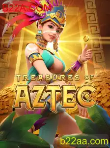 Descubra os Segredos do Jogo TreasuresofAztec no B22A.COM